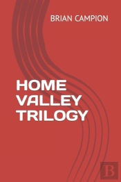 Home Valley Trilogy