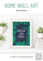 Home Wall Art - Teen Collection