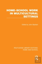 Homeâ€“School Work In Multicultural Settings
