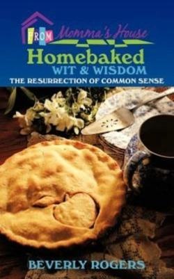 Bertrand.pt - Homebaked Wit And Wisdom From Momma'S House: The Resurrection Of Common Sense