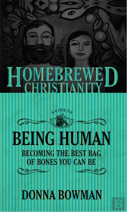 Bertrand.pt - Homebrewed Christianity Guide To Being Human