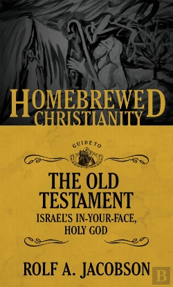 Bertrand.pt - Homebrewed Christianity Guide To The Old Testament