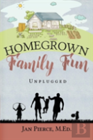 Homegrown Family Fun