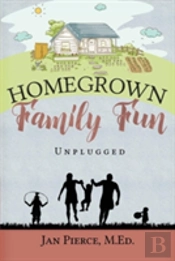 Homegrown Family Fun