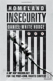 Homeland Insecurity