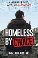 Homeless By Choice