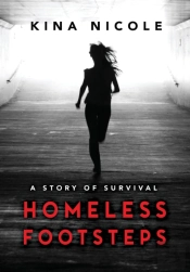 Homeless Footsteps: Impossible Is Nothin