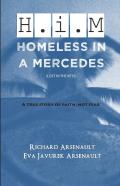 Homeless In A Mercedes