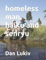 Homeless Man, Haiku And Senryu