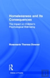 Homelessness And Its Consequences