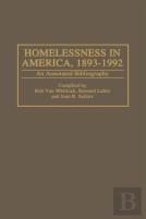 Homelessness In America, 1893-1992