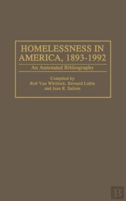 Bertrand.pt - Homelessness In America, 1893-1992