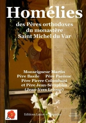 Homelies Des Peres Orthodoxes Du Monastere Saint Michel Du Var