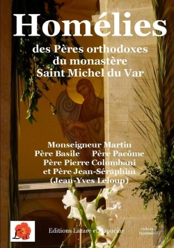 Bertrand.pt - Homelies Des Peres Orthodoxes Du Monastere Saint Michel Du Var