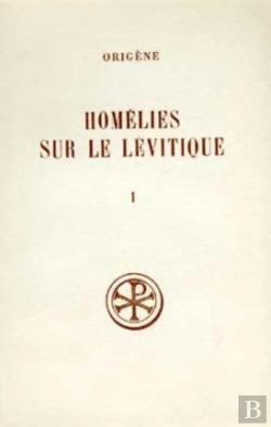 Bertrand.pt - Homélies Sur Le Lévitique Tome 1 ; Homélies I-Vii Texte Latin, Introduction, Traduction Et Notes