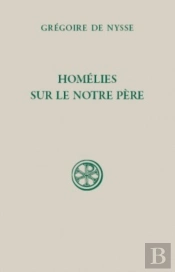 Homélies Sur Le Notre Père