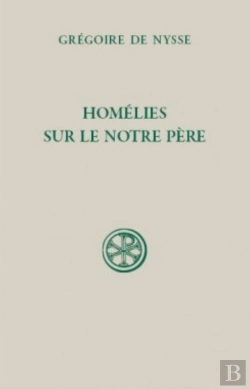 Bertrand.pt - Homélies Sur Le Notre Père