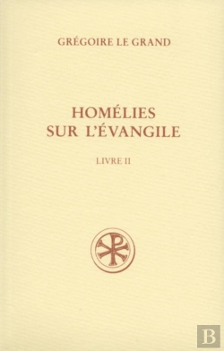 Bertrand.pt - Homélies Sur L'Évangile Tome 2