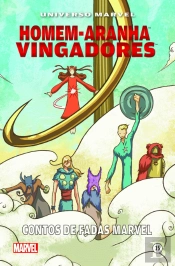 Homem-Aranha e Vingadores - Contos de Fadas Marvel