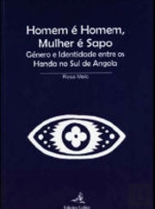 Homem é Homem, Mulher é Sapo
