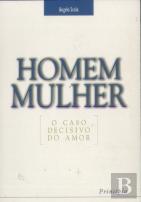 Homem Mulher - O Caso Decisivo do Amor