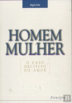 Bertrand.pt - Homem Mulher - O Caso Decisivo do Amor