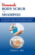 Homemade Body Scrubs And Shampoo