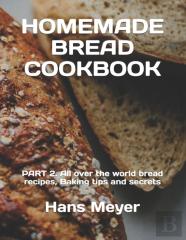 Homemade Bread Cookbook