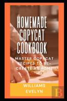Homemade Copycat Cookbook