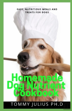 Bertrand.pt - Homemade Dog Nutrient Cookbook