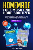 Homemade Face Mask And Hand Sanitizer