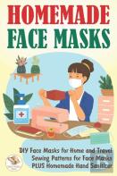 Homemade Face Masks