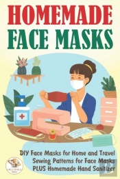 Homemade Face Masks