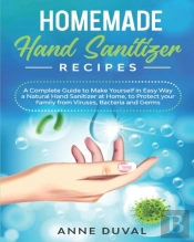 Homemade Hand Sanitizer Recipes