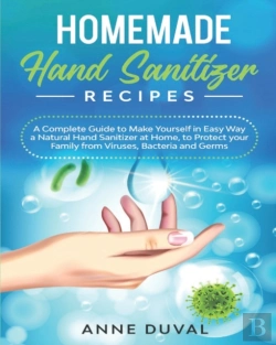 Bertrand.pt - Homemade Hand Sanitizer Recipes
