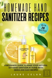 Homemade Hand Sanitizer Recipes