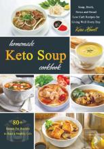 Homemade Keto Soup Cookbook