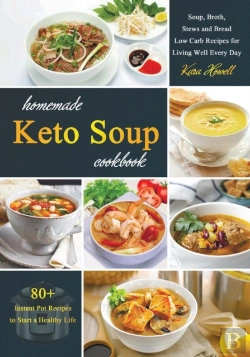 Bertrand.pt - Homemade Keto Soup Cookbook