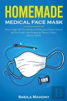 Homemade Medical Face Mask