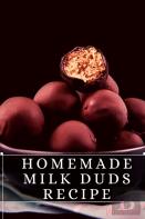 Homemade Milk Duds Recipe