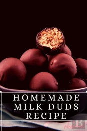 Homemade Milk Duds Recipe