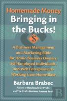 Homemade Money: Bringing In The Bucks