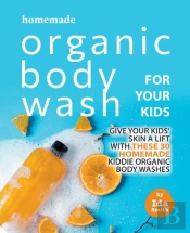 Homemade Organic Body Wash For Your Kids
