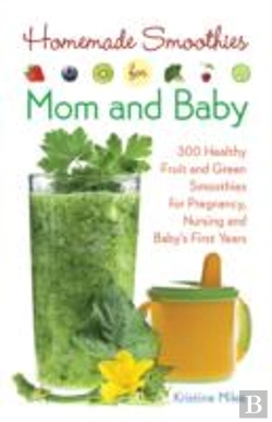 Bertrand.pt - Homemade Smoothies For Mom & Baby
