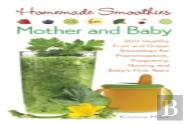 Homemade Smoothies For Mother And Baby