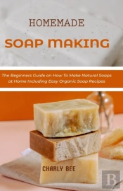Homemade Soap Making