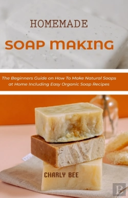 Bertrand.pt - Homemade Soap Making