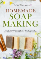Homemade Soap Making