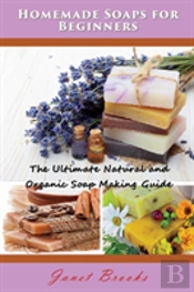 Homemade Soaps For Beginners