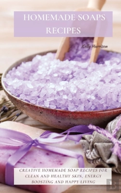 Bertrand.pt - Homemade Soaps Recipes